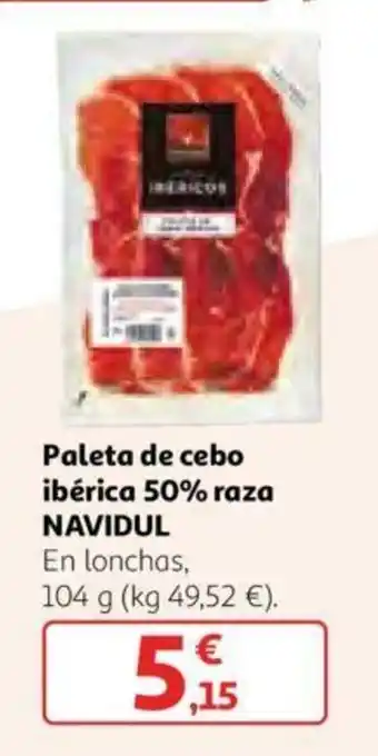 Alcampo Navidul Paleta de cebo ibérica 50% raza 104g oferta