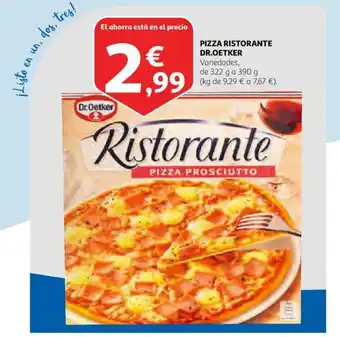 Alcampo Dr. Oetker Pizza Ristorante 322g a 390g oferta
