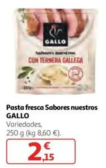 Alcampo Gallo Pasta fresca Sabores muestros 250g oferta