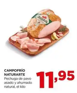 Alimerka Campofrío - naturarte pechuga de pavo asado y ahumado natural oferta