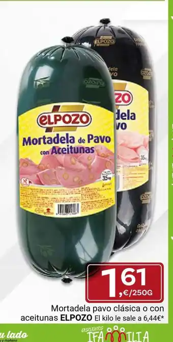 Supermercados Dani Mortadela pavo clásica o con aceitunas ELPOZO oferta