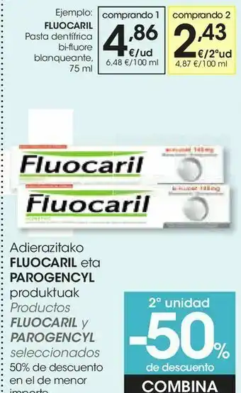 Eroski Pasta detífrica fluocaril oferta