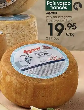 Eroski Agour queso cabra iraty oferta