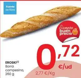 Eroski Eroski - barra campesina oferta