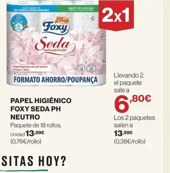 El Corte Inglés PAPEL HIGIÉNICO FOXY SEDA PH NEUTRO oferta