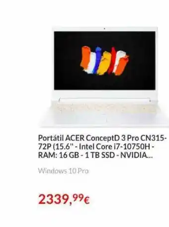 Worten Portátil Acer Conceptd 3 Pro Cn315-72p oferta