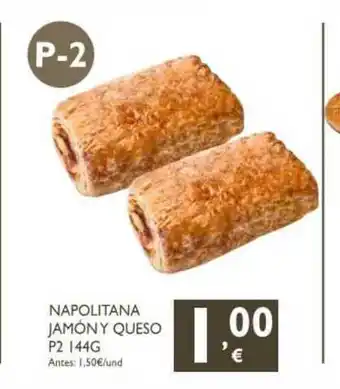 Cash Ecofamilia Napolitana Jamón Y Queso P2 oferta