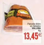 Plenus Supermercados Vallina - panceta dobre en metades oferta