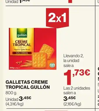 Hipercor GALLETAS CREME TROPICAL GULLÓN oferta