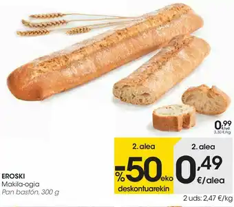 Eroski Pan bastón oferta