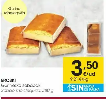 Eroski Sobao mantequilla oferta