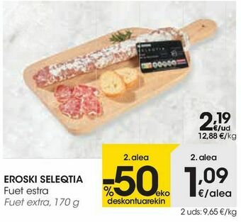 Eroski Fuet extra oferta