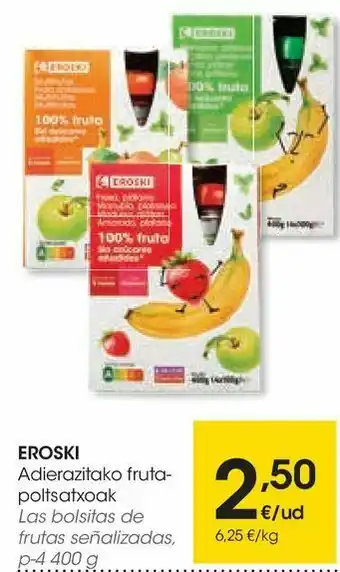Eroski Las bolitas de frutas señalizadas oferta