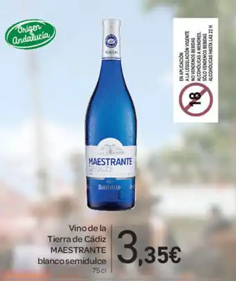 Carrefour Maestrante Vino de la Tierra de Cádiz blanco semidulce 75cl oferta