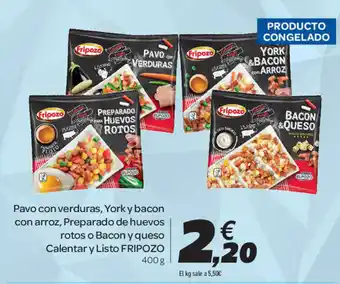 Carrefour Fripozo Pavo conm verduras, York y bacon con arroz, Preparado de huevos rotos o Bacon y queso Calendar y Listo 400g oferta