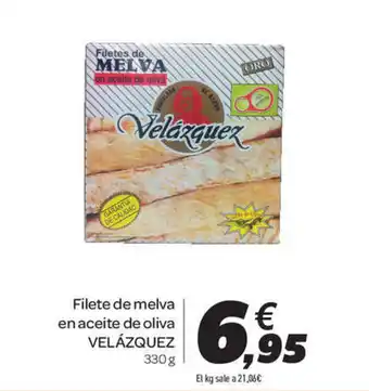 Carrefour Velázquez Filete de melva en aceite de oliva 330g oferta