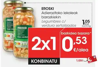 Eroski Legumbres c/ verduras señalizadas eroski oferta