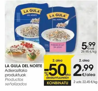 Eroski Productos señalizados la gula del norte oferta
