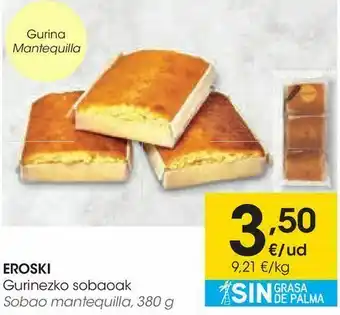Eroski Sobao mantequilla eroski oferta