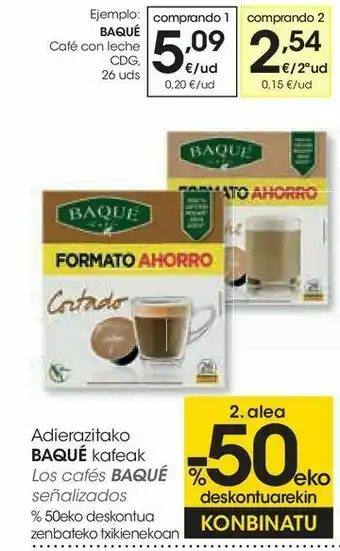 Eroski Café con leche baqué oferta