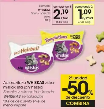 Eroski Snack bola de pelo whiskas oferta