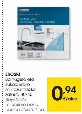Eroski Bayeta de microfibra baño cocina eroski oferta