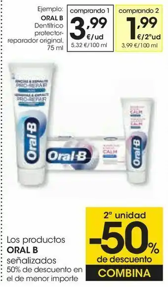 Eroski Dentífrico protector-reparador original oral b oferta