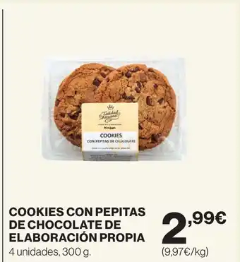 El Corte Inglés COOKIES CON PEPITAS DE CHOCOLATE DE ELABORACIÓN PROPIA oferta