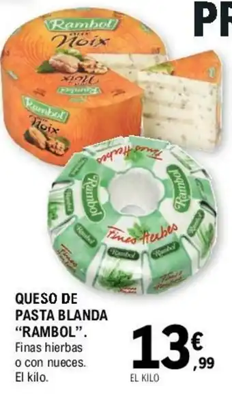 E.Leclerc "Rambol" Queso De Pasta Blanda oferta