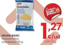 Eroski Eroski - basic patatas fritas onduladas oferta