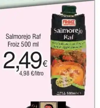 FROIZ Salmorejo Raf Froiz 500 ml oferta