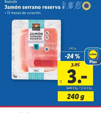 Lidl Jamón serrano reserva oferta