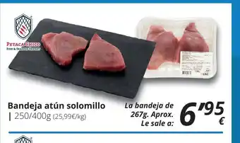 Supermercados MAS Bandeja atún solomillo oferta