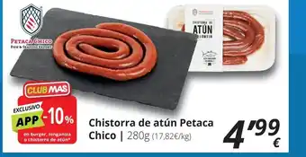 Supermercados MAS Chistorra de atún Petaca oferta