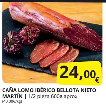 Supermercados MAS CAÑA LOMO IBÉRICO BELLOTA NIETO MARTÍN oferta