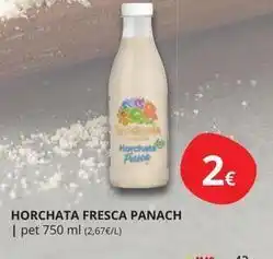 Supermercados MAS Horchata fresca panach oferta