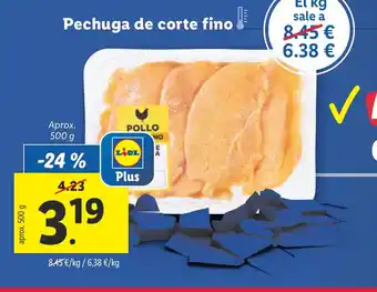 Lidl Pechuga de corte fino oferta