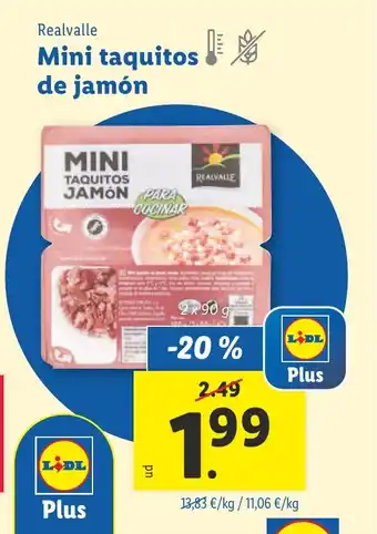 Lidl Realvalle Mini taquitos! de jamón oferta