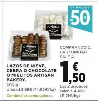 Hipercor 2a Unidad -50% Lazos De Nieve Cebra O Chocolate O Mielitos Artisan Bakery 200g oferta