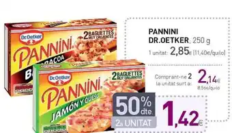 Condis 50% Dte. 2a Unitat Pannini Dr. Oetker 250g oferta