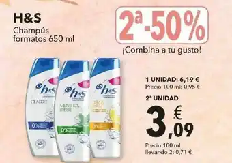 Clarel 2a -50% H&s Champús Formatos 650ml oferta