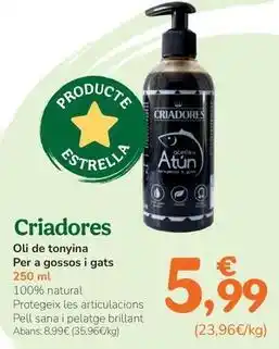 TiendAnimal Criadores - oli de tonyina per a gossos i gats oferta