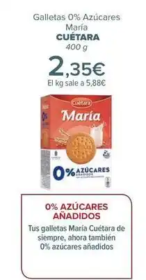 Carrefour Cuétara - galletas 0% azúcares maría oferta