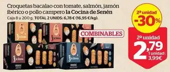 La Sirena La cocina de senen - croquetas bacalao con tomate , salmon , jamon iberico o pollo campero oferta