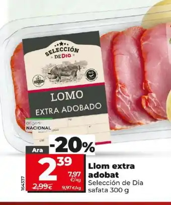 Maxi Dia Llom extra Adobat oferta