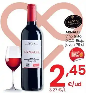 Eroski Arnalte - vino tinto d.o.c. rioja joven oferta