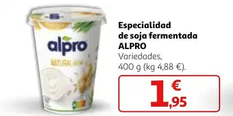 Alcampo Especialidad de soja fermentada ALPRO oferta