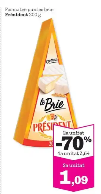 Sorli Formatge puntes brie Président 200 g oferta