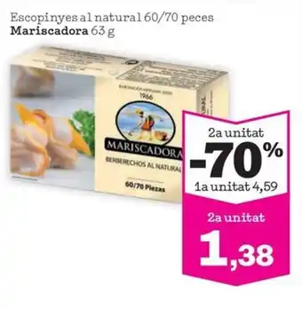 Sorli Escopinyes al natural 60/70 peces Mariscadora 63 g oferta