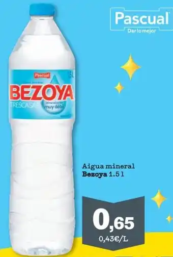 Sorli Aigua mineral Bezoya 1.51 oferta